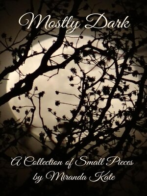 cover image of Mostly Dark